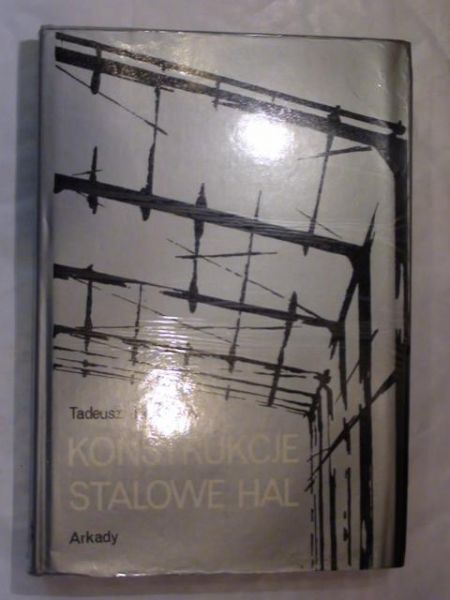 Konstrukcje stalowe hal