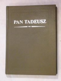 Mickiewicz Adam - Pan Tadeusz