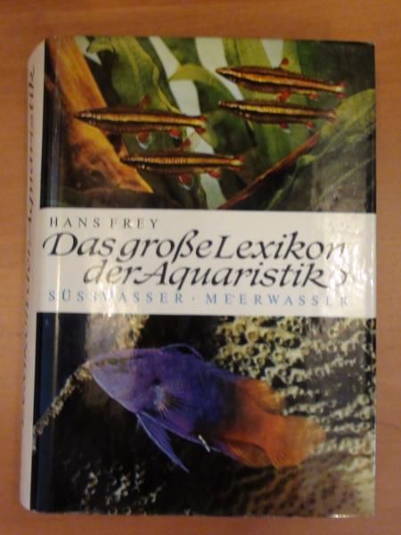 Das grosse Lexikon der Aquaristik