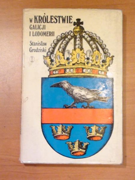 W Królestwie Galicji i Lodomerii