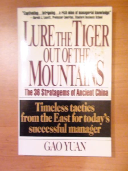 Lure the Tiger out of the Mountains