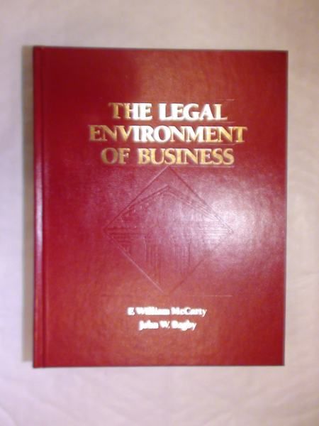 McCarty William - The legal environment of business