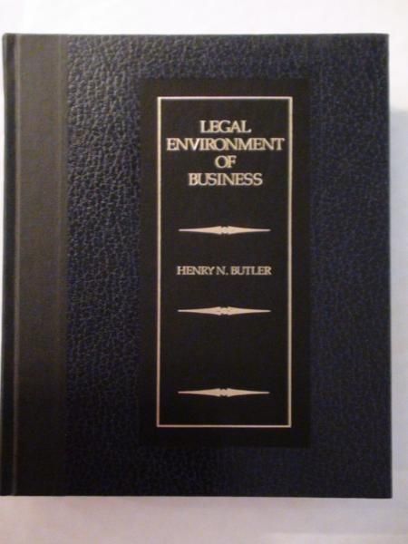 Butler Henry N. - Legal Environment of Business