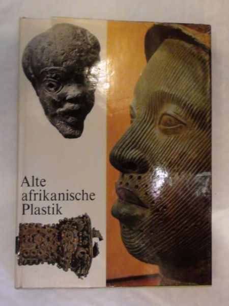 Forman Werner,   - Alte afrikanische Plastik