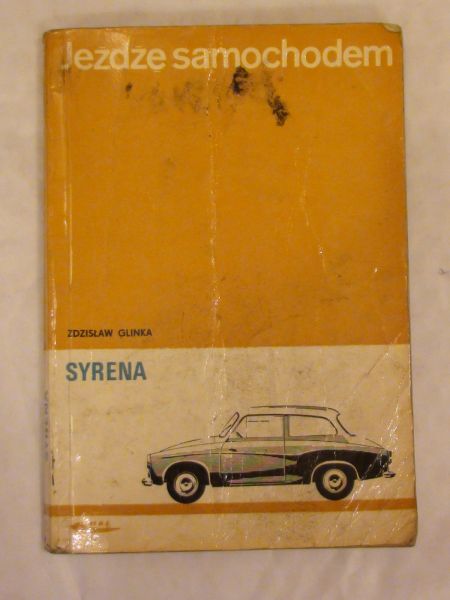Glinka Zdzisław - Jeżdżę samochodem. Syrena
