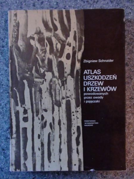 Atlas uszkodzeń drzew i krzewów