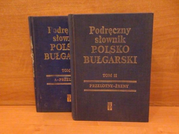 Podręczny słownik polsko-bułgarski  Tom I-II