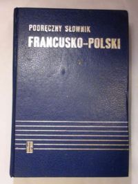 Kupisz Kazimierz,   - Podręczny słownik francusko-polski z suplementem