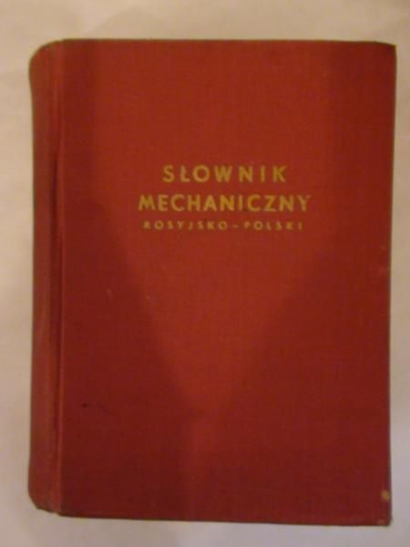 Okołowa Z., Buczyński R.,   - Słownik mechaniczny rosyjsko-polski