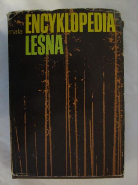 Mała encyklopedia leśna