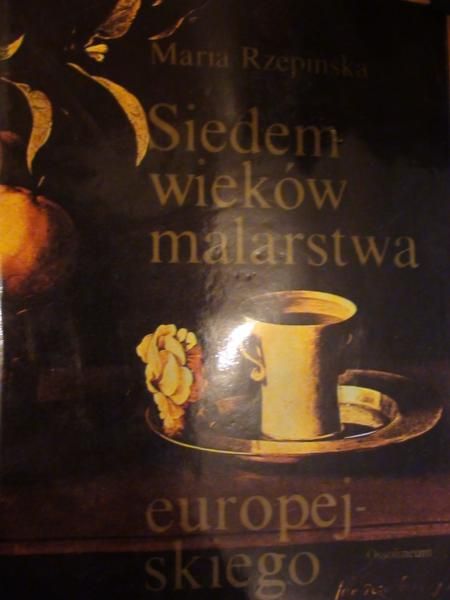 Siedem wieków malarstwa europejskiego