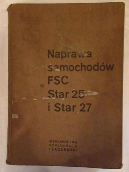 Koenig Z.,    - Naprawa samochodów FSC Star 25 i Star 27