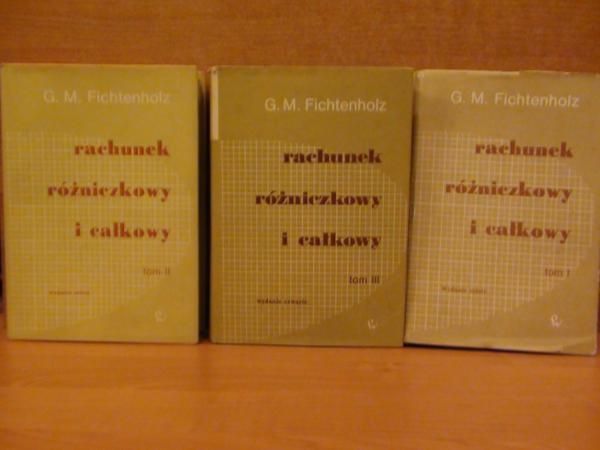Rachunek różniczkowy i całkowy Tom I, III