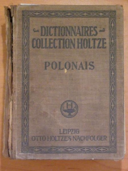 Callier Oskar - Dictionnaires collection holtze Polonais, 1928