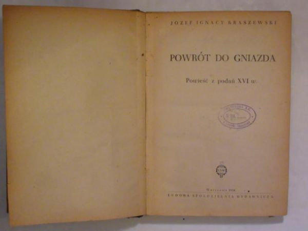 Kraszewski Józef Ignacy - Powrót do Gniezna