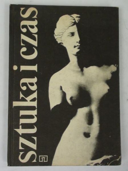 Sztuka i czas Tom I
