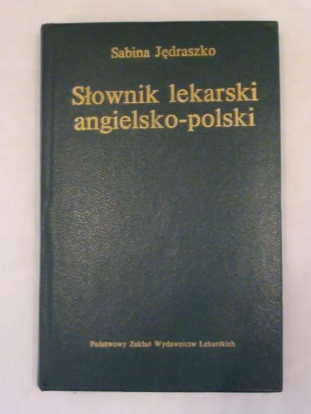 Słownik lekarski angielsko-polski