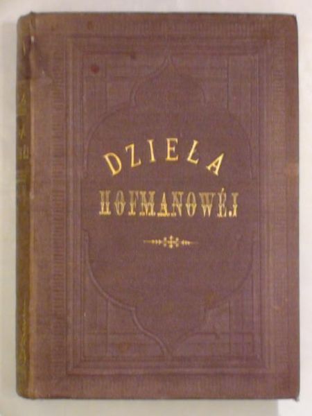 Dzieła Klementyny z Tańskich Hofmanowej wyd. 1877 r.