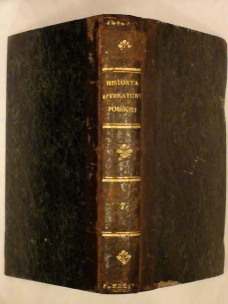 Historya literatury polskiej Tom VII wyd 1845 r.