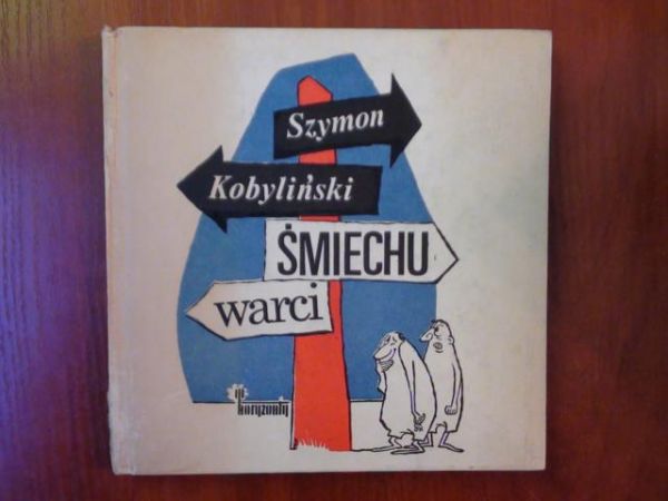 Śmiechu warci Zbiór karykatur ze wstępem Stanisława Lema