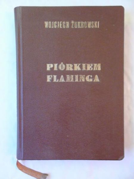 Piórkiem Flaminga czyli opowiadanie przewrotne. Antyk 1948 r.