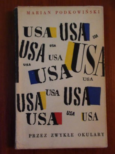 USA przez zwykłe okulary