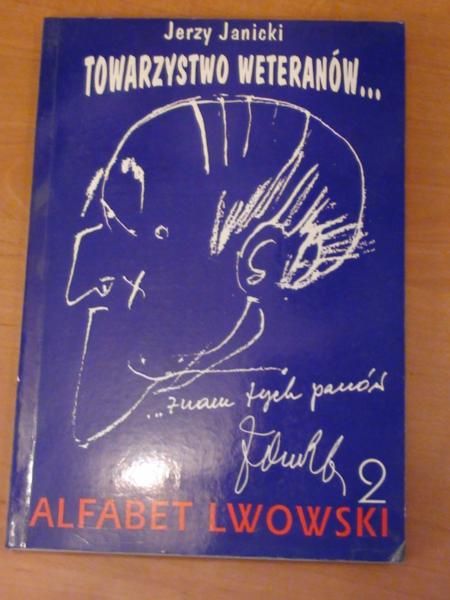 Janicki Jerzy - Towarzystwo weteranów...