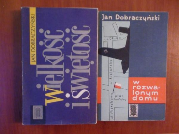 Dobraczyński Jan - Wielkość i świętość, W rozwalonym domu