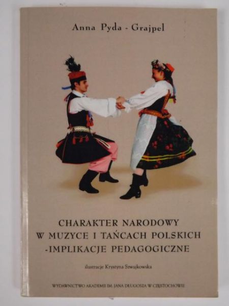 Charakter narodowy w muzyce i tańcach polskich