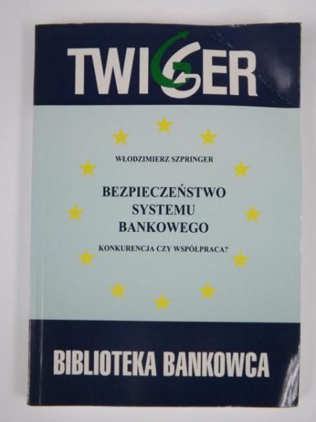 Bezpieczeństwo systemu bankowego