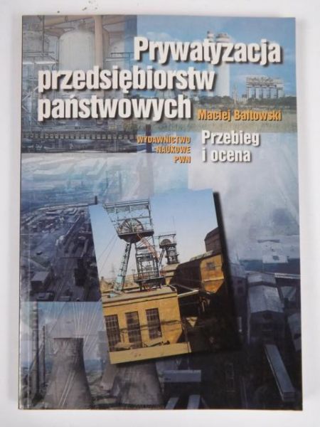 Prywatyzacja przedsiębiorstw państwowych