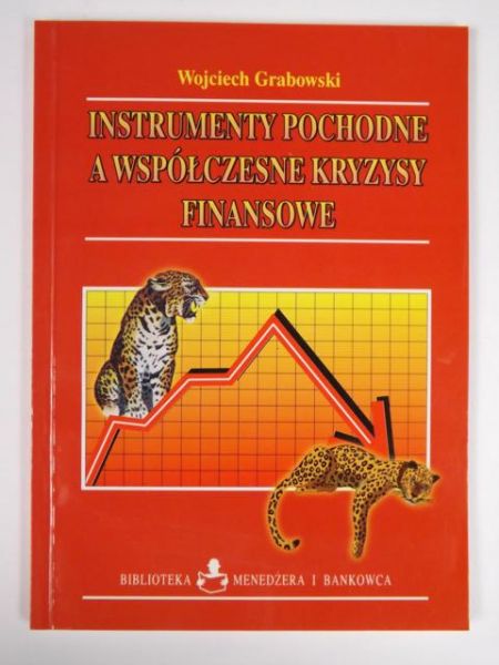 Instrumenty pochodne a współczesne kryzysy finansowe