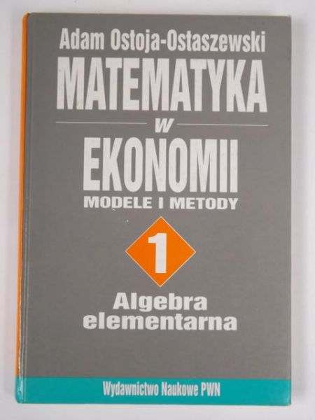Matematyka w ekonomii t. 1