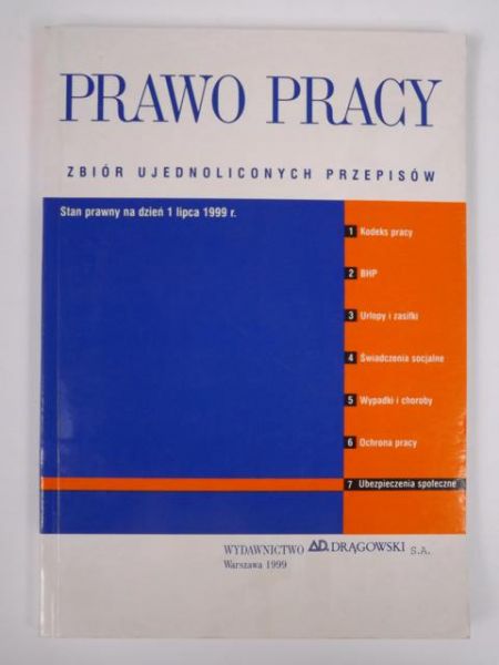 Prawo pracy: zbiór ujednoliconych przepisów