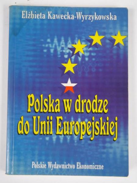 Polska w drodze do Unii Europejskiej