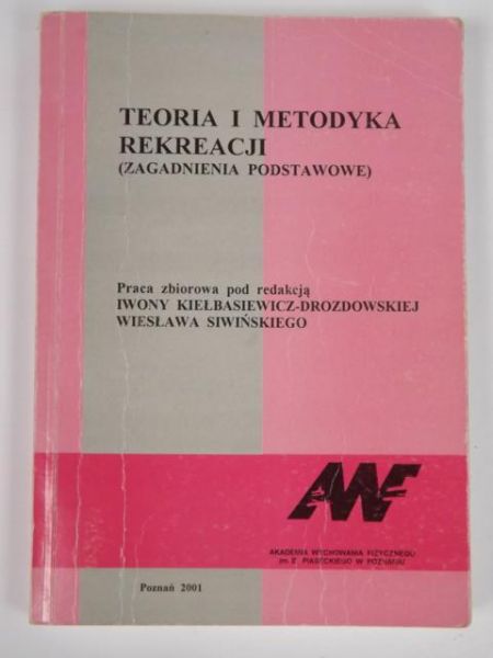 Kiełbasiewicz-Drozdowska,  - Teoria i metodyka rekreacji