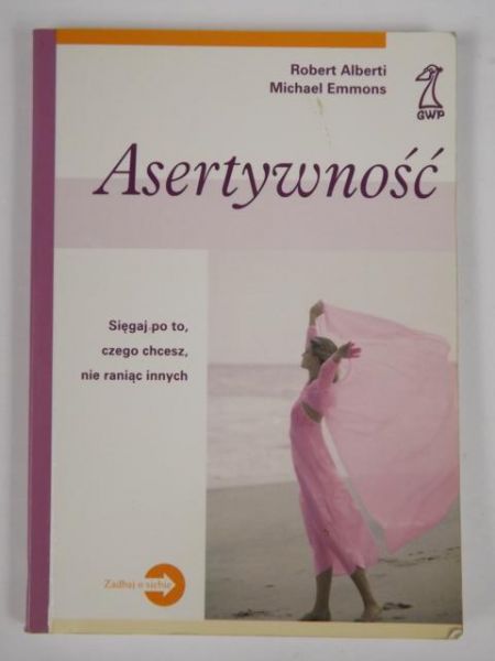 Alberti Robert - Asertywność