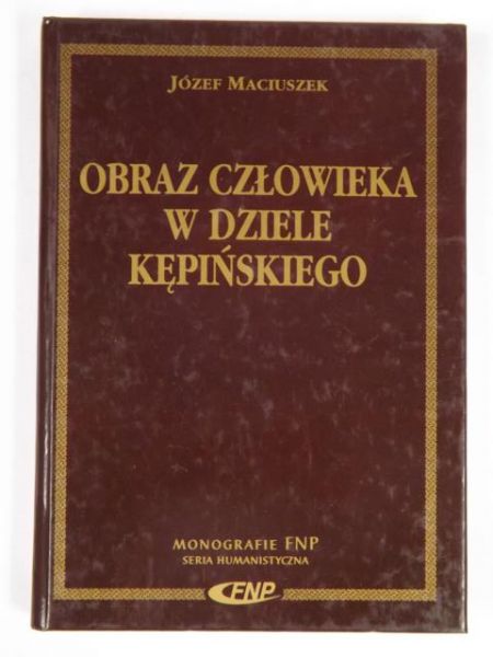 Obraz człowieka w dziele Kępińskiego