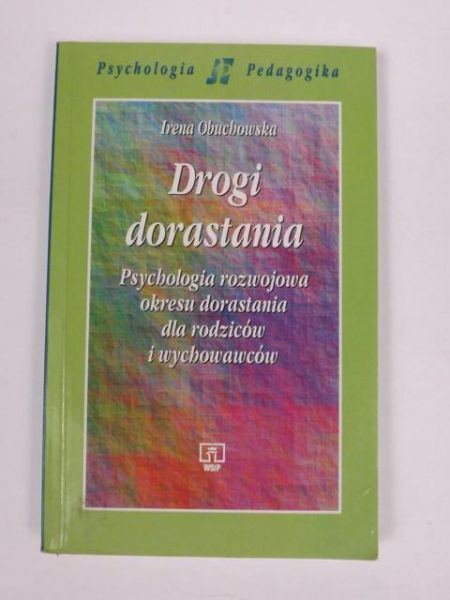 Obuchowska Irena - Drogi dorastania