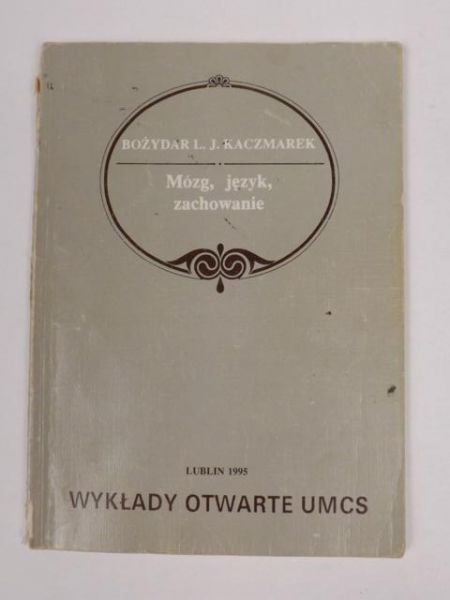Mózg, język, zachowanie