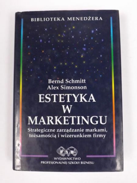 Schmitt B.,   - Estetyka w marketingu