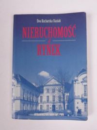 Kucharska-Stasiak Ewa - Nieruchomość a rynek