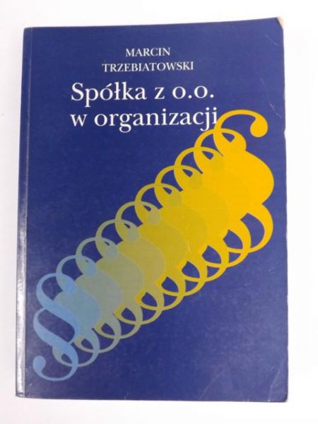 Spółka z o.o. w organizacji