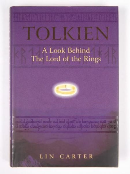 Tolkien: A Look Behind the Lord of the Rings