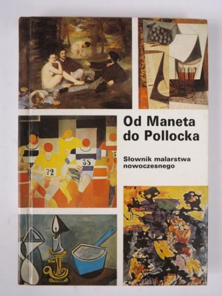 Od Maneta do Pollocka