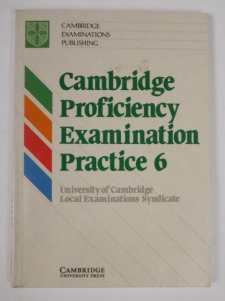 Cambridge Proficiency Examination Practice 6