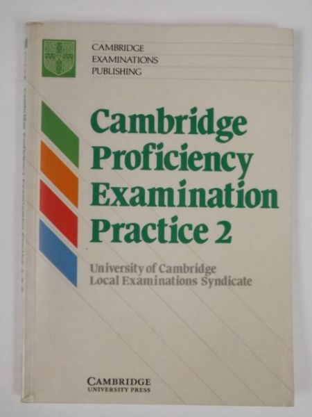 Cambridge Proficiency Examination Practice 2