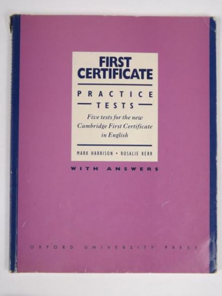 Harrison Mark - First Certificate. Practice Tests