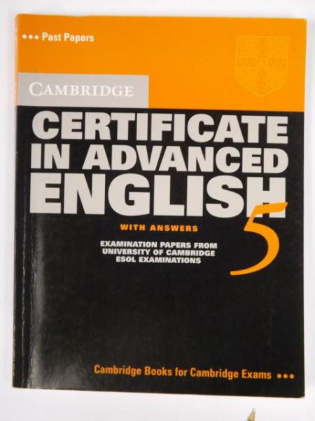 Cambridge Certificate in Advanced English 5 with Answers