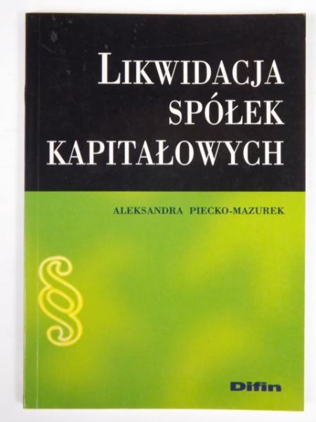Likwidacja spółek kapitałowych